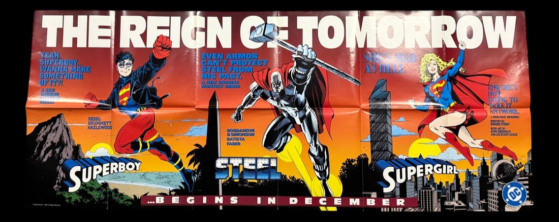 DC Comics 'The Reign of Tomorrow' & Resurrection: Full title: DC Comics 'The Reign of Tomorrow' & Resurrection Man Promotional Poster DC promotional poster advertising Superboy, Steel and Supergirl, with the large 'The Reign of Tomorrow' along with