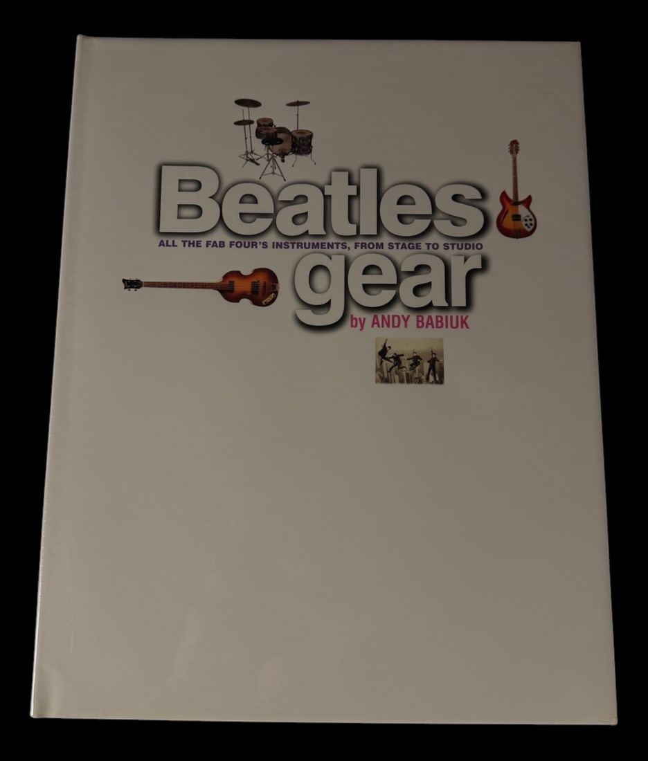 Beatles Gear by Andy Babiuk (Hardcover): Highly regarded hardcover reference book documenting every known instrument, amplifier, and piece of studio equipment used by The Beatles throughout their career. Filled with detailed research, rare p