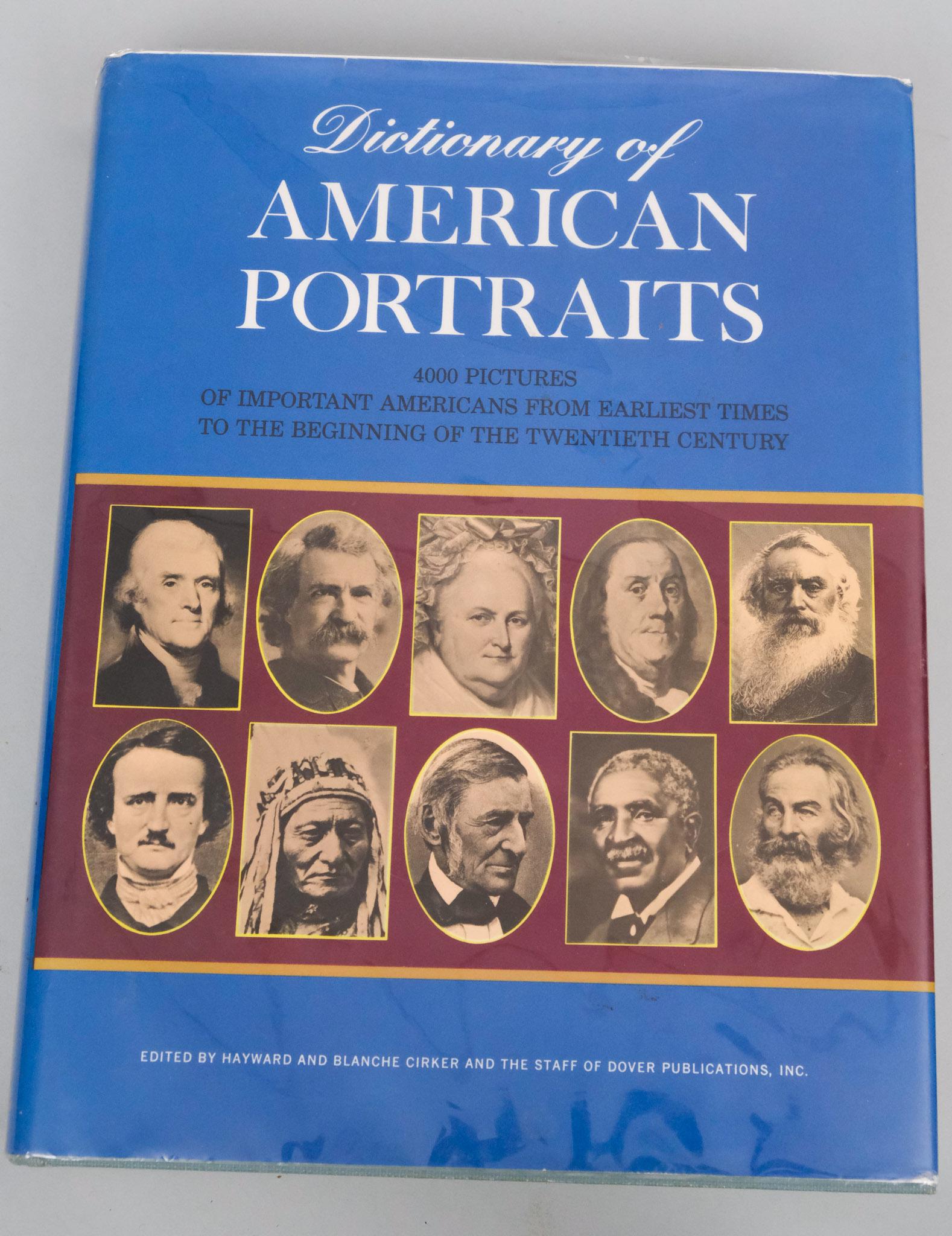 Book, Dictionary of American Portraits: Blanche Cirker & Staff, Dover 1967. 4045 Pictures of important Americans from earliest times to beginning of 20th Century. A most useful tome.