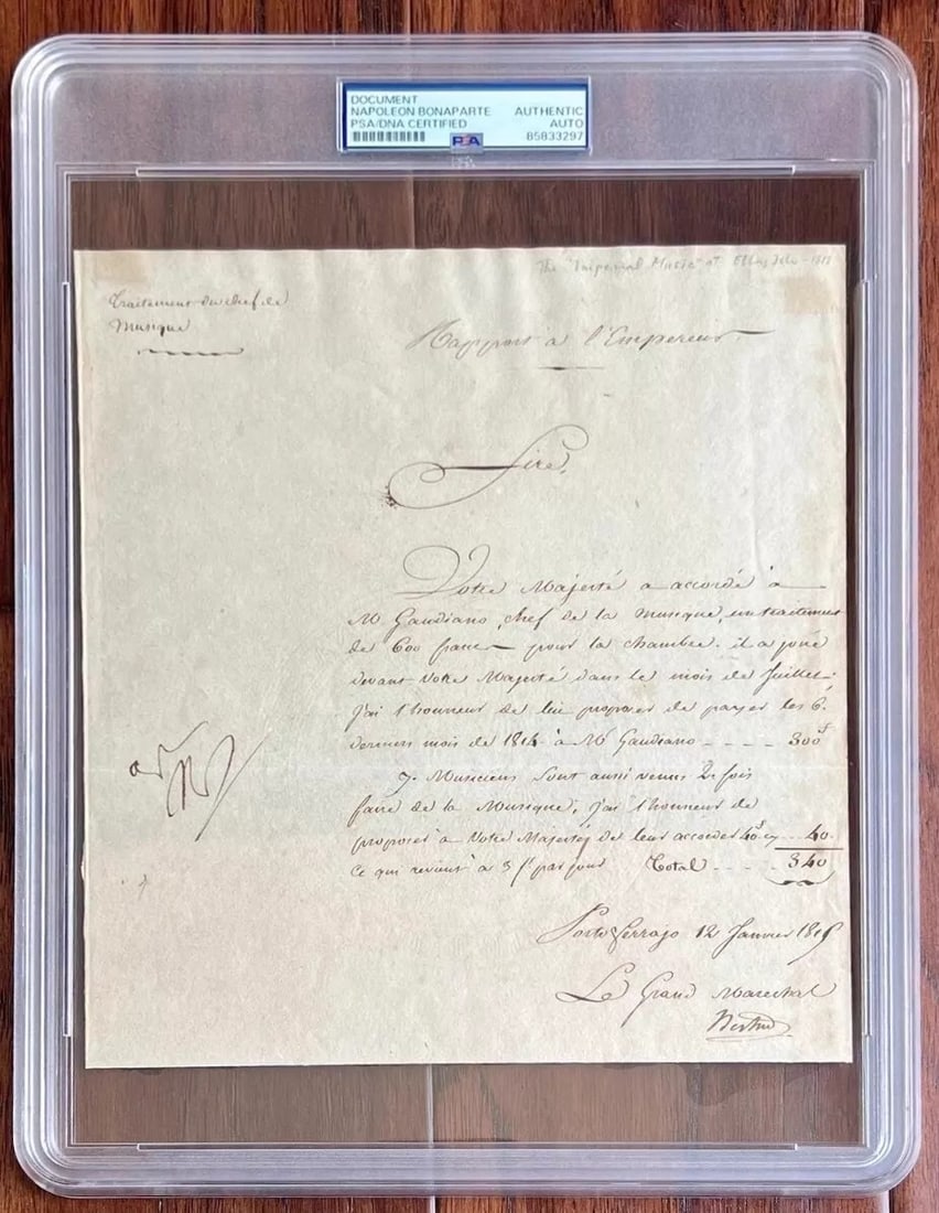 NAPOLEON BONAPARTE AUTOGRAPH, PSA/DNA CERTIFIED AND ENCAPSULATED SLAB: Name Napoleon Bonaparte Autograph, PSA/DNA Certified and Encapsulated Slab Dimensions 1815 original autographed financial document signed by Napoleon Bonaparte during his exile on the Isle of Elba, da