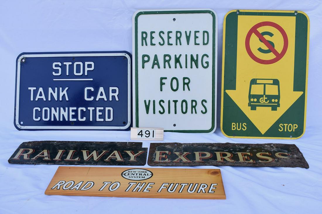 Group of (6) Railroad and Advertising Signs: Wooden New York Central System Sign, Railway Express, Bus Stop Sign, Reserved Parking, Stop Tank Car Connected.