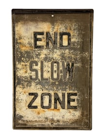 End Slow Zone RR Metal Embossed Sign