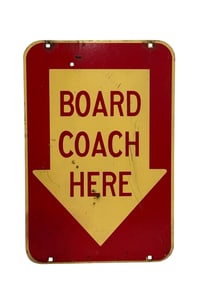 Double Sided Board Coach Here Sign