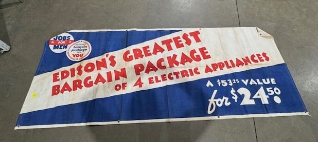 Canvas Store Banner: "Edison's Greatest Bargain Package of 4 Electric Appliances"; Approximately 30" x 80"; One-Sided