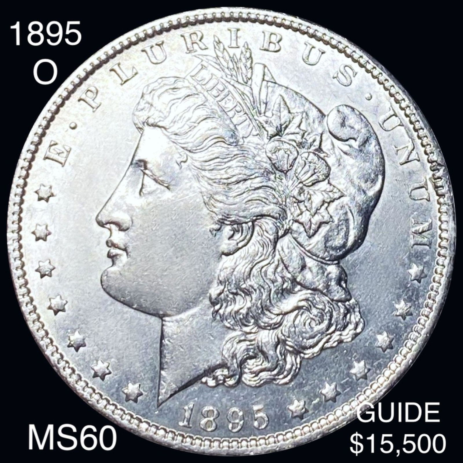 1895-O Morgan Silver Dollar UNCIRCULATED: 1895-O Morgan Silver Dollar UNCIRCULATED