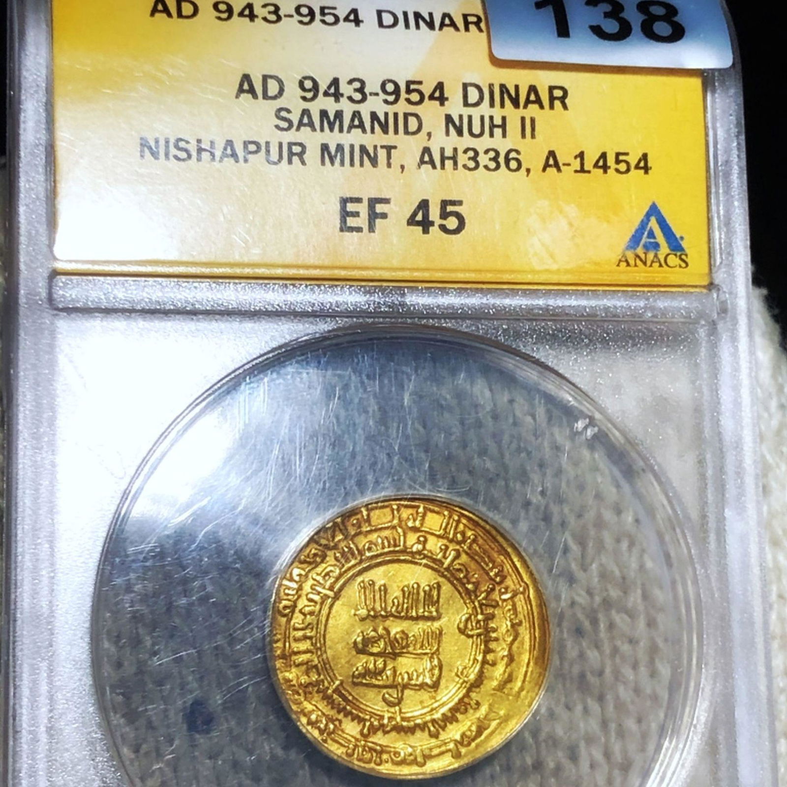 AD 943-954 Islamic Gold Dinar ANACS - EF45 (1 of 2)