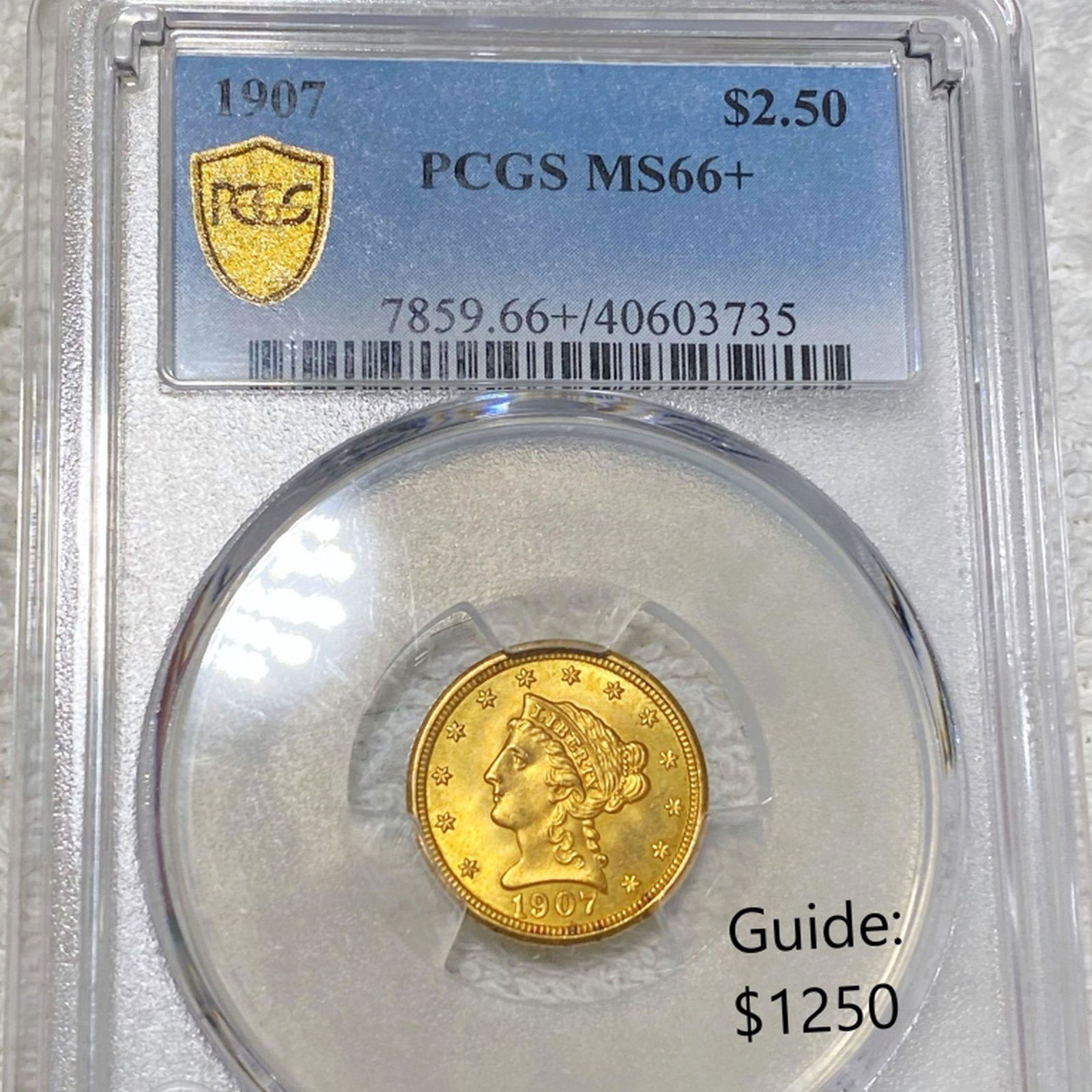 1907 $2.50 Gold Quarter Eagle PCGS - MS66+ (1 of 2)