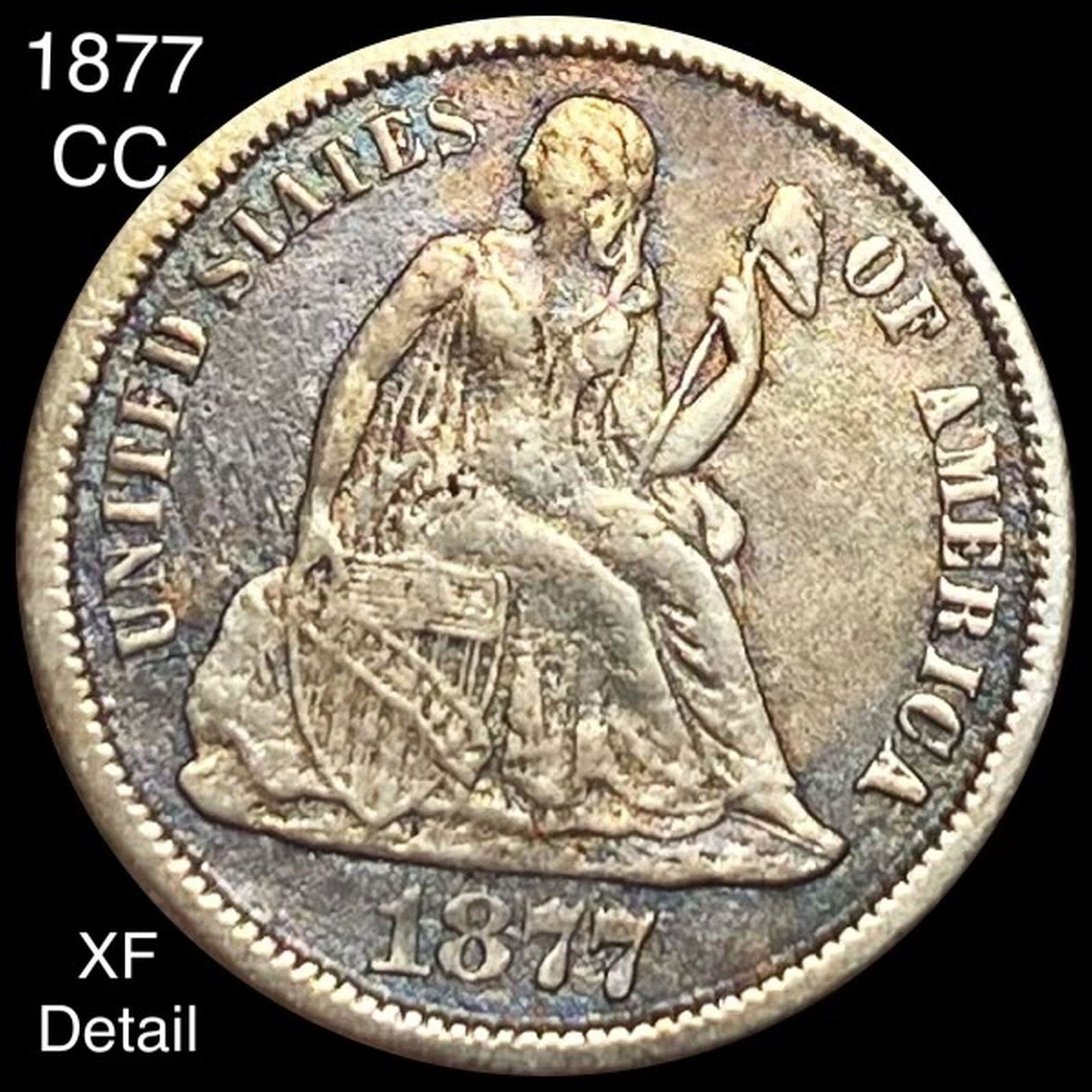 1877-CC Seated Liberty Dime XF DETAIL (1 of 2)