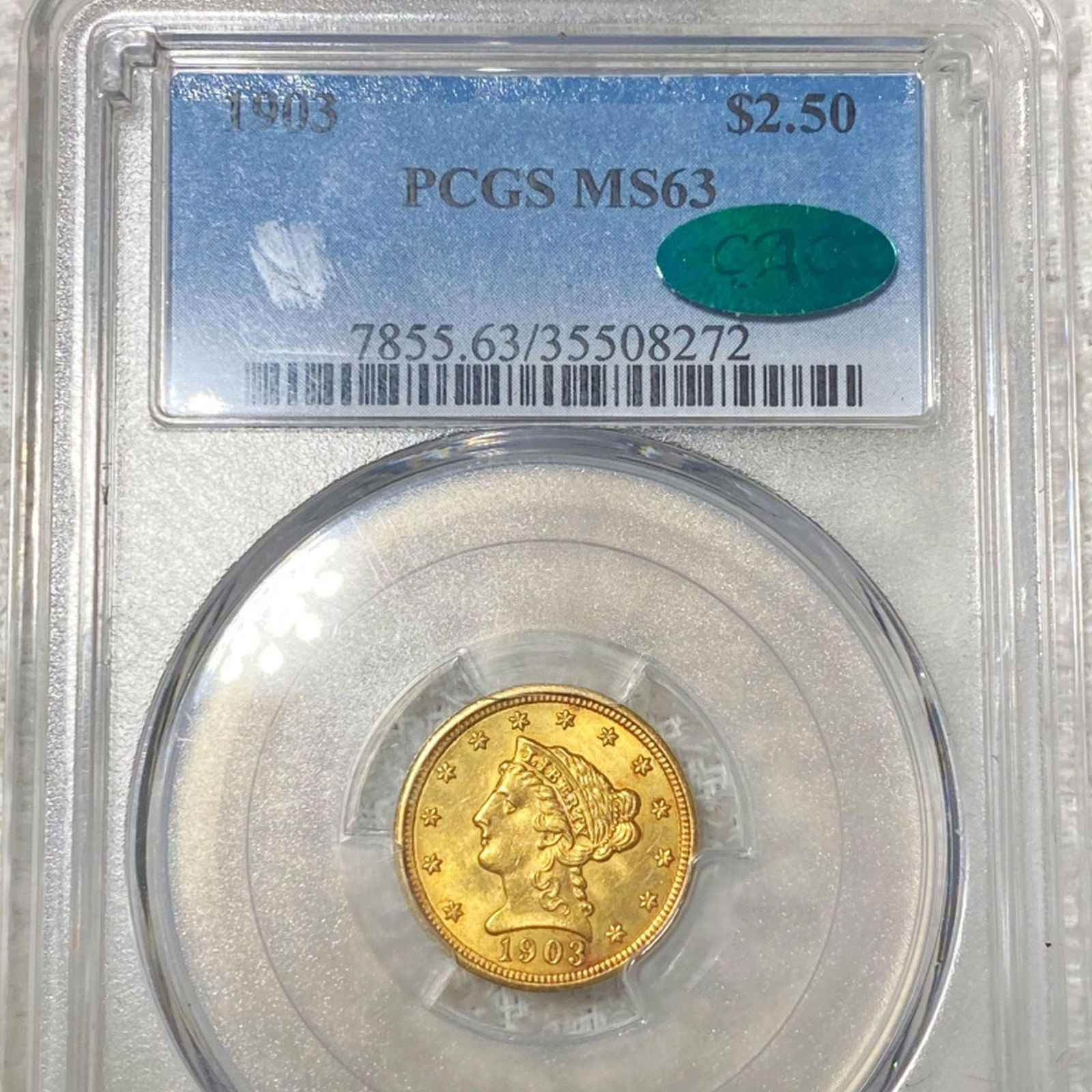 1903 $2.50 Gold Quarter Eagle PCGS - MS 63 CAC (1 of 2)