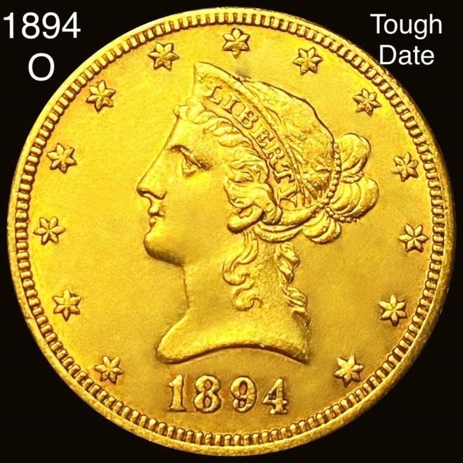 1894-O $10 Gold Eagle UNCIRCULATED (1 of 2)