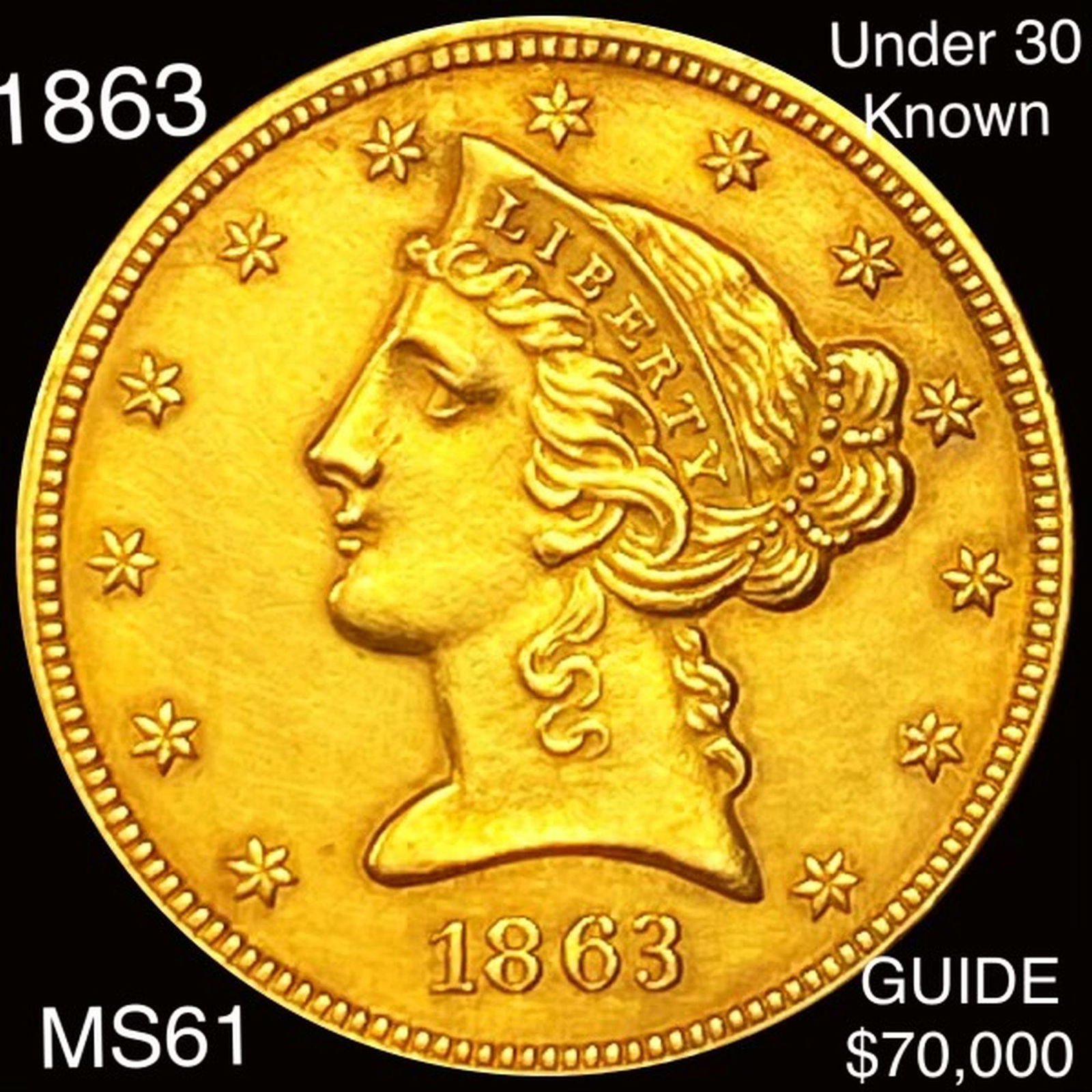 1863 $5 Gold Half Eagle UNCIRCULATED (1 of 2)