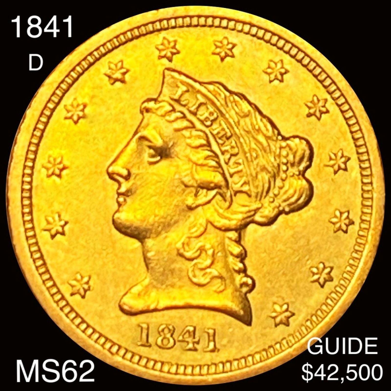 1841-D $2.50 Gold Quarter Eagle UNCIRCULATED (1 of 2)