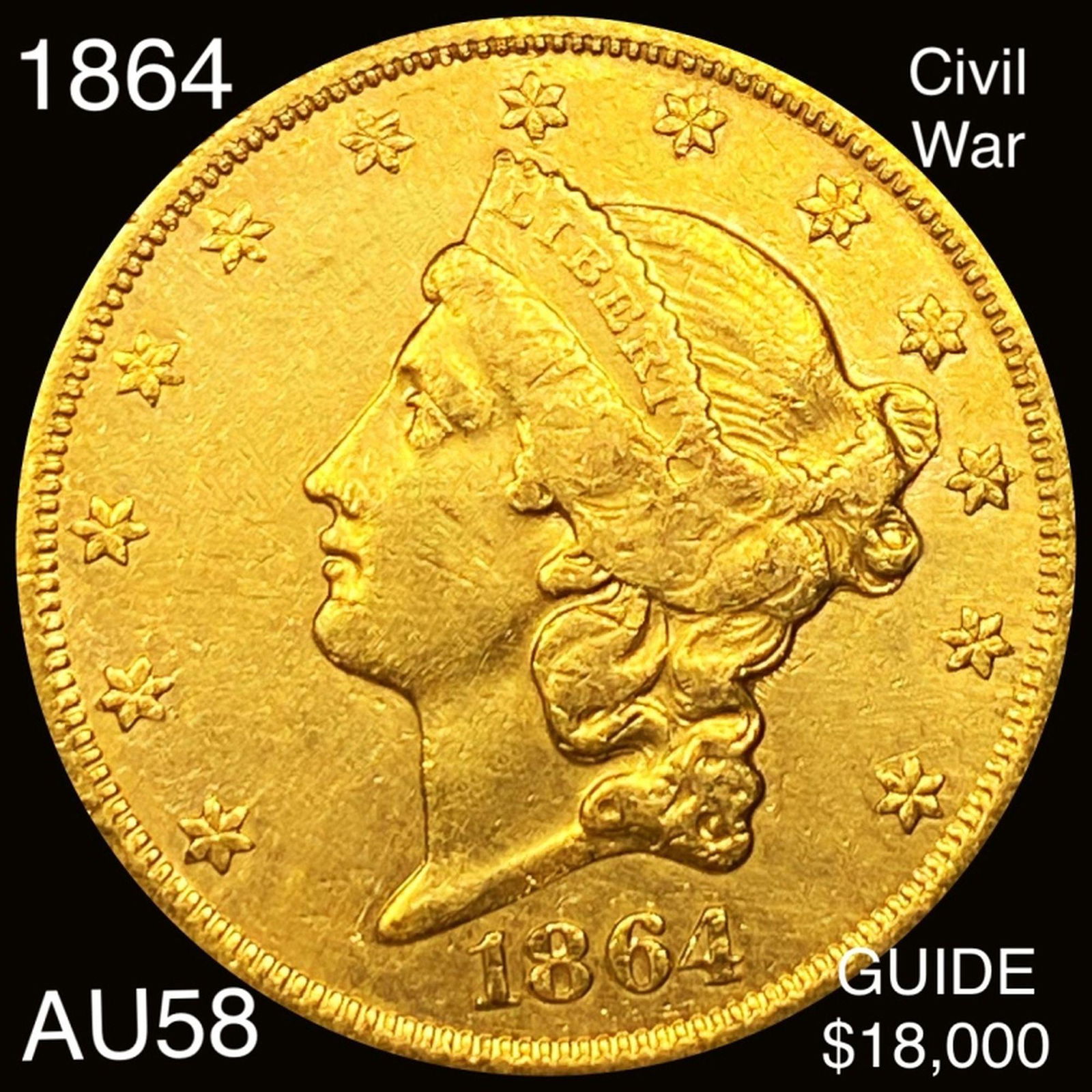 1864 $20 Gold Double Eagle CHOICE AU (1 of 2)
