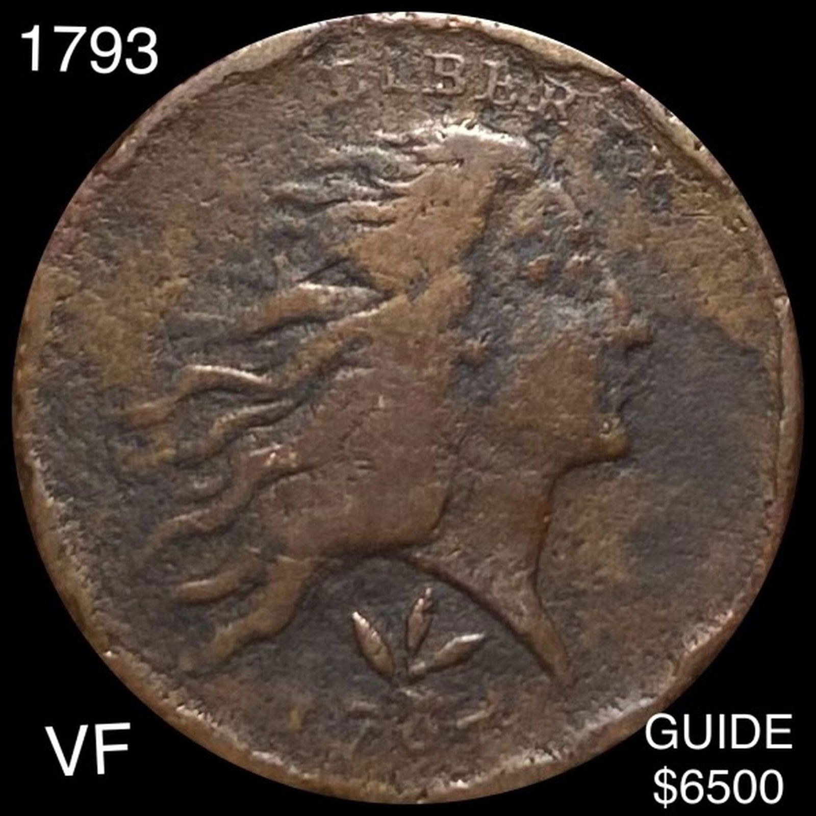 1793 Flowing Hair Large Cent LIGHTLY CIRCULATED (1 of 2)