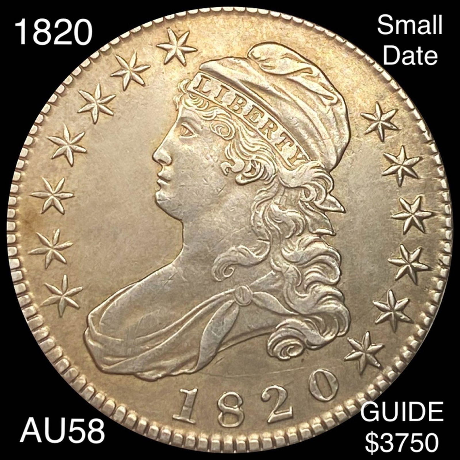 1820 Capped Bust Half Dollar CHOICE AU SML DATE (1 of 2)