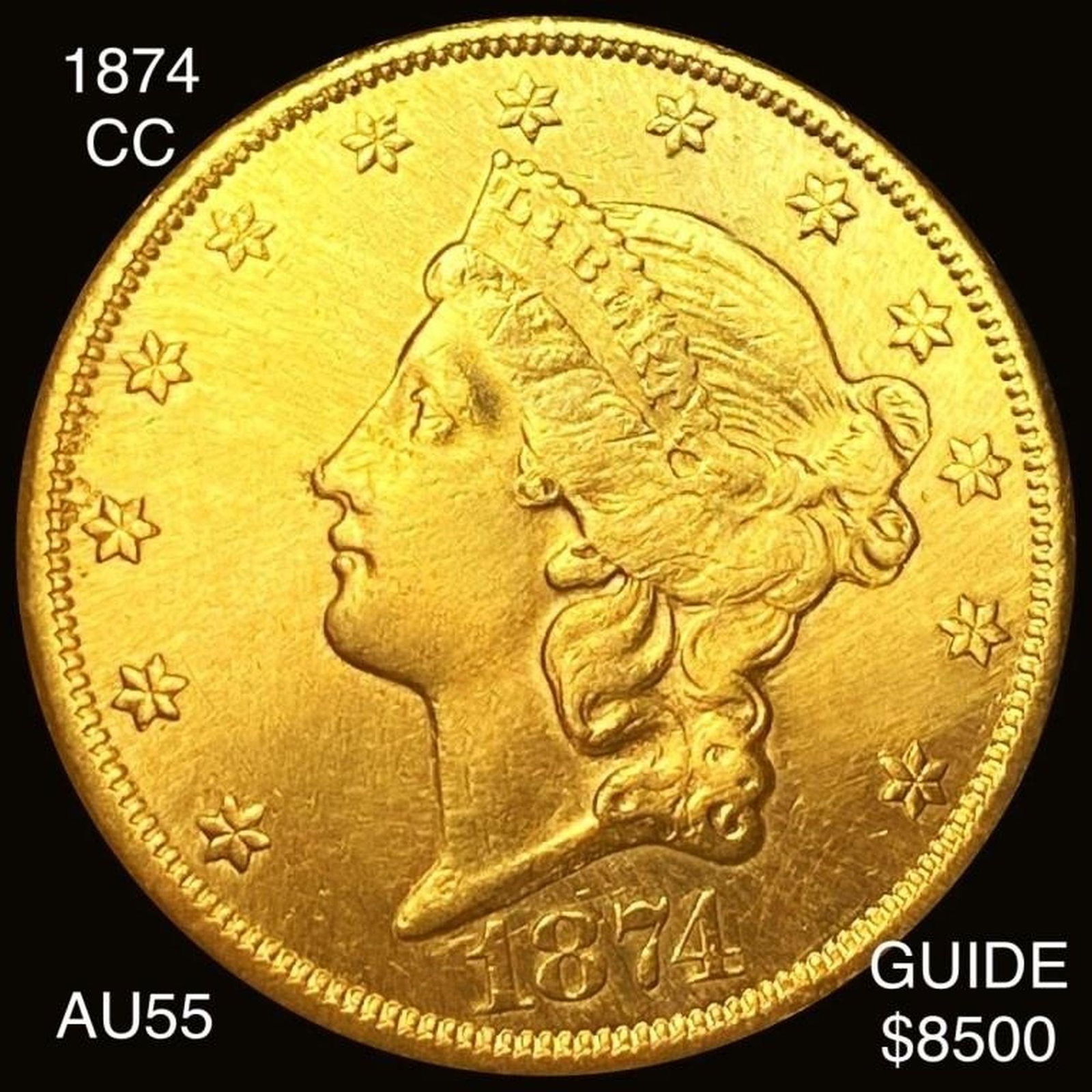 1874-CC $20 Gold Double Eagle CHOICE AU (1 of 2)