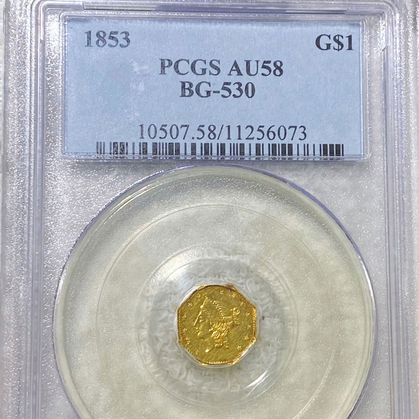 1853 Cal. Oct. Gold Dollar PCGS - AU58 BG-530 (1 of 2)