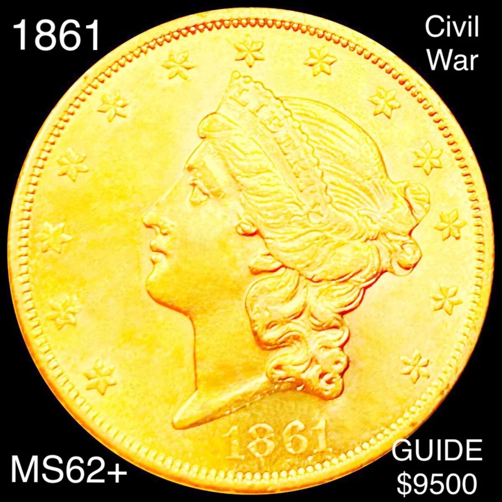 1861 $20 Gold Double Eagle UNCIRCULATED (1 of 2)