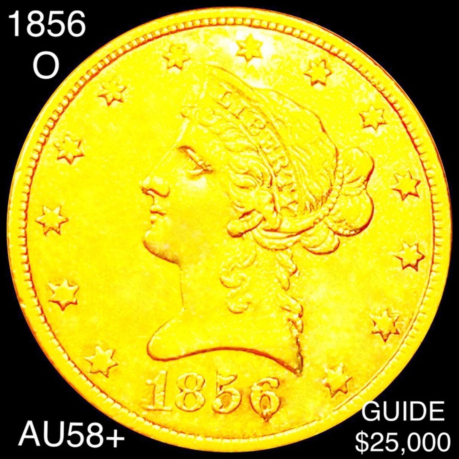 1856-O $10 Gold Eagle CHOICE AU (1 of 2)