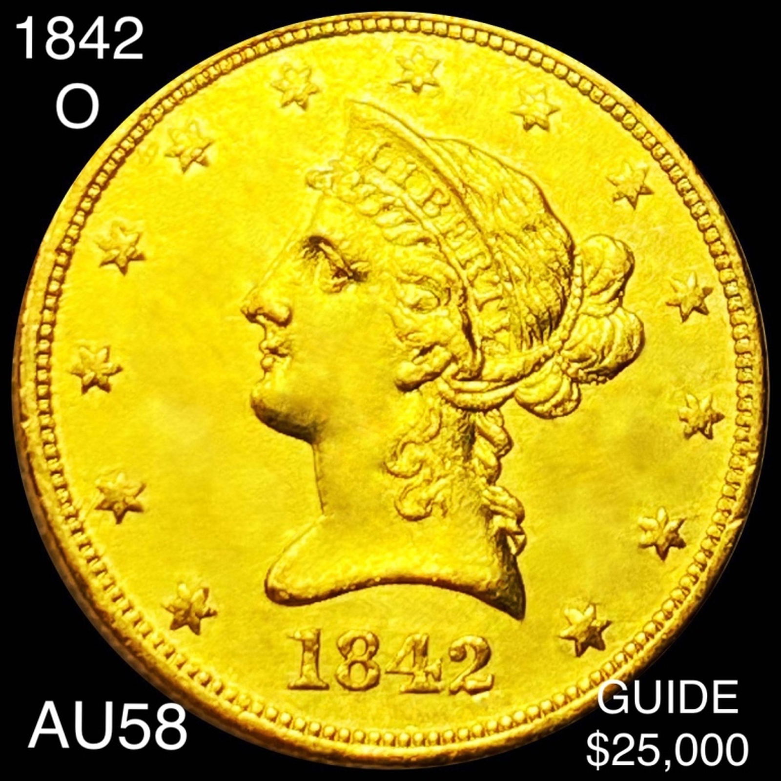 1842-O $10 Gold Eagle CHOICE AU (1 of 2)