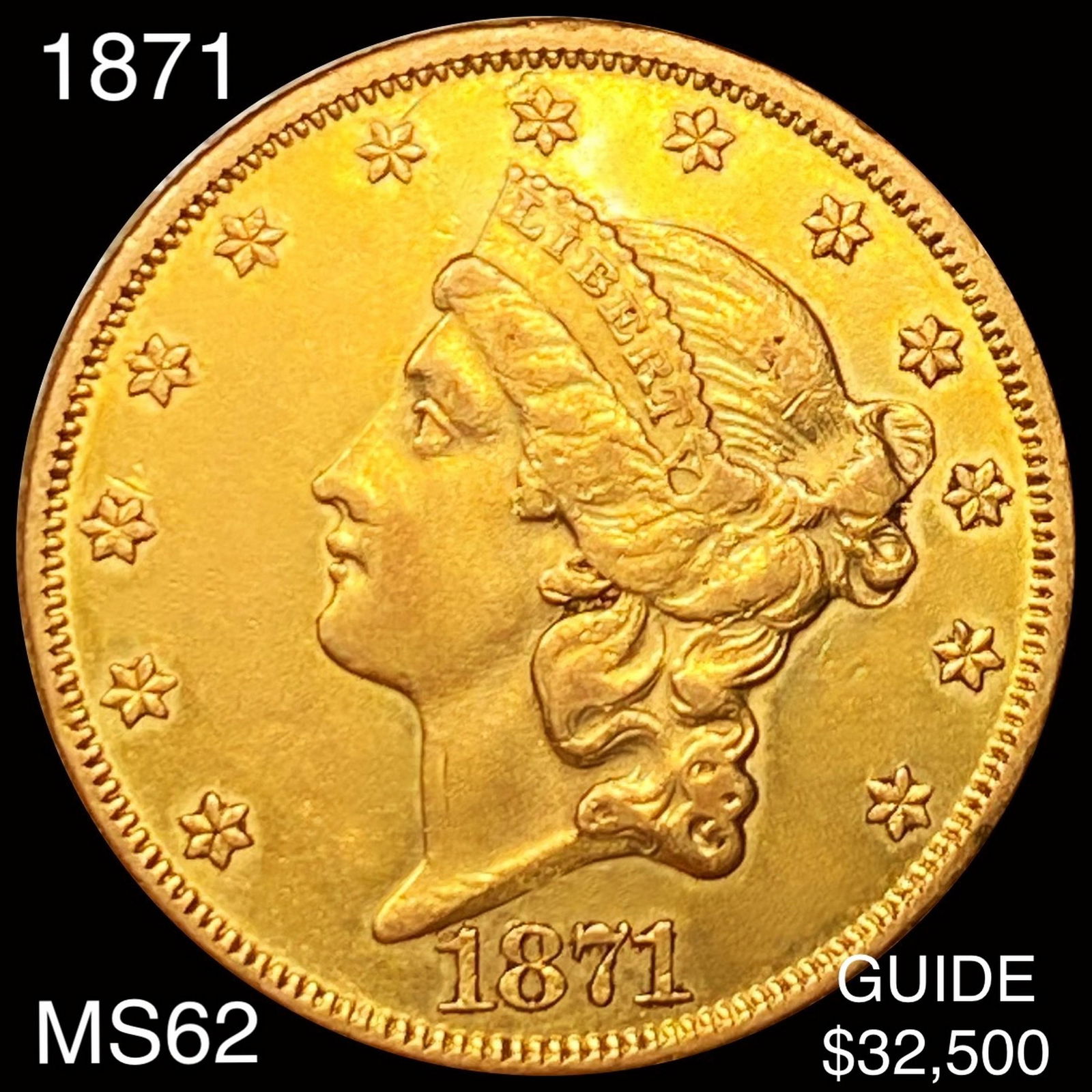 1871 $20 Gold Double Eagle UNCIRCULATED (1 of 2)
