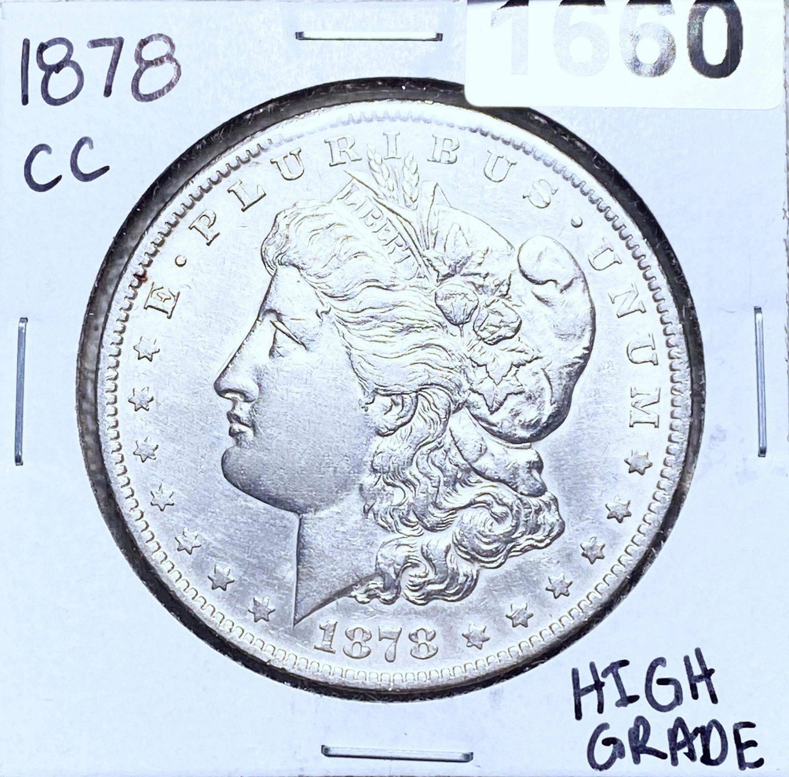 1878-CC Morgan Silver Dollar HIGH GRADE (1 of 2)