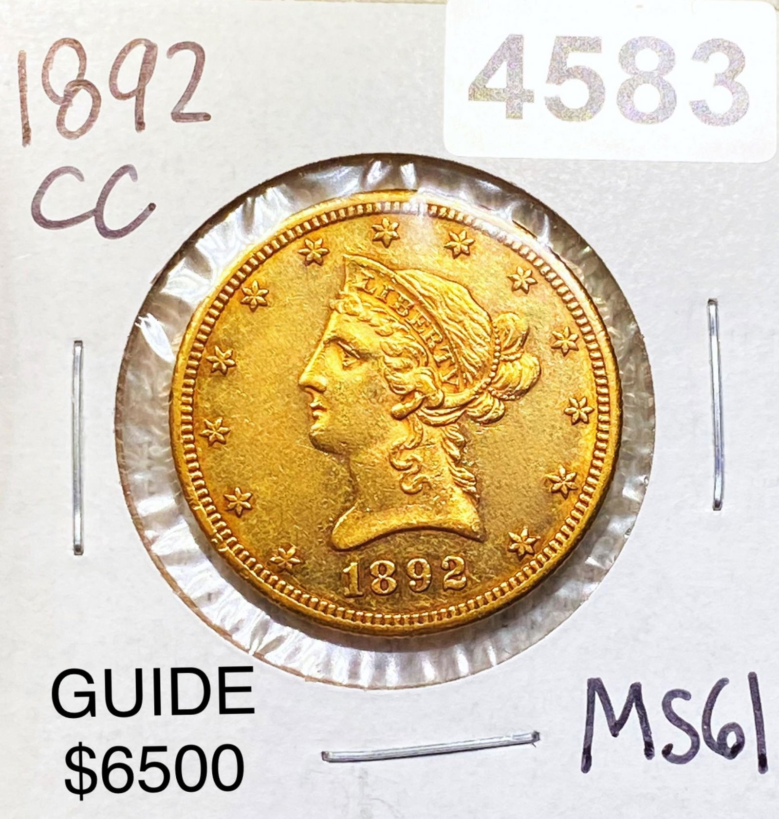 1892-CC $10 Gold Eagle UNCIRCULATED (1 of 2)