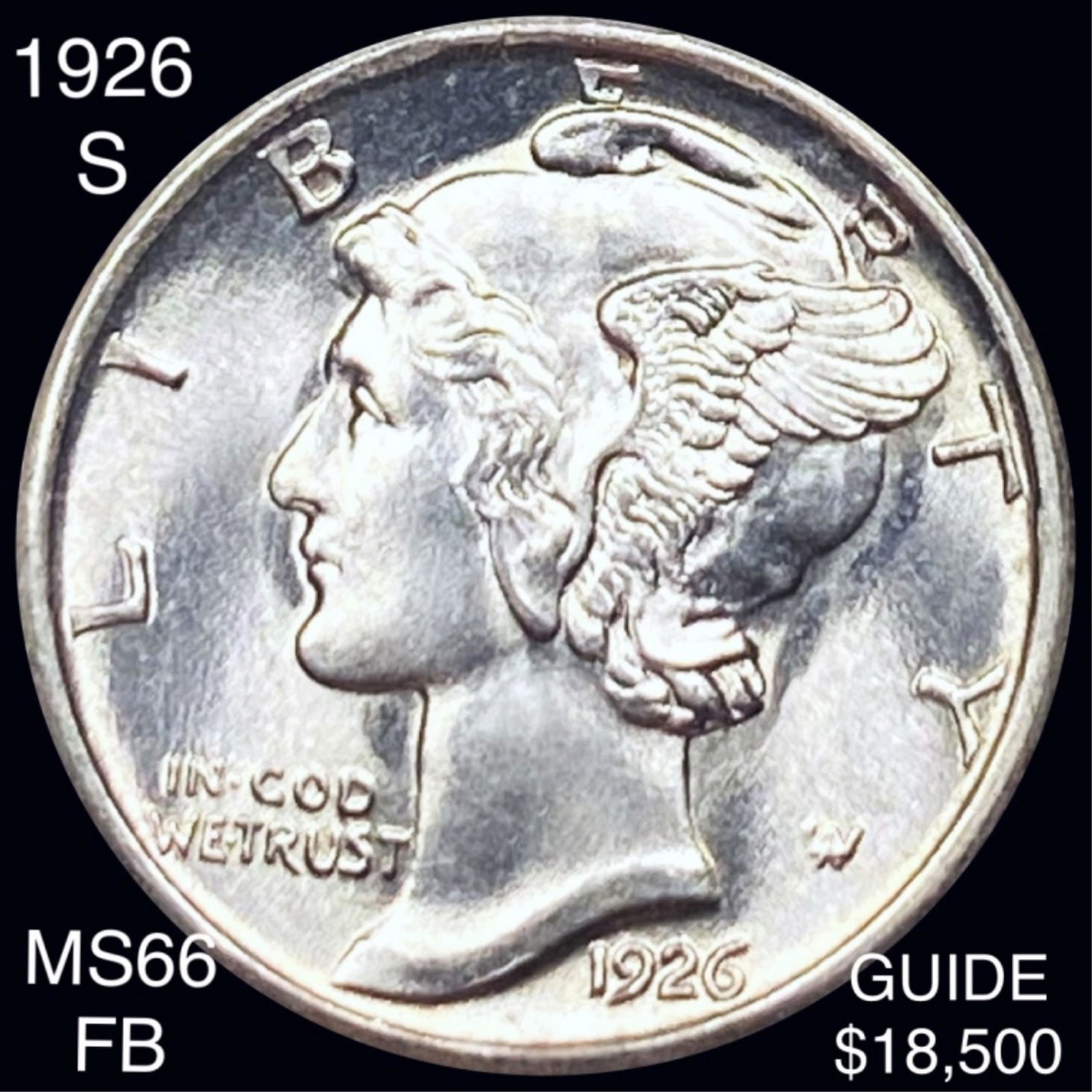 1926-S Mercury Silver Dime SUPERB GEM BU FSB (1 of 2)