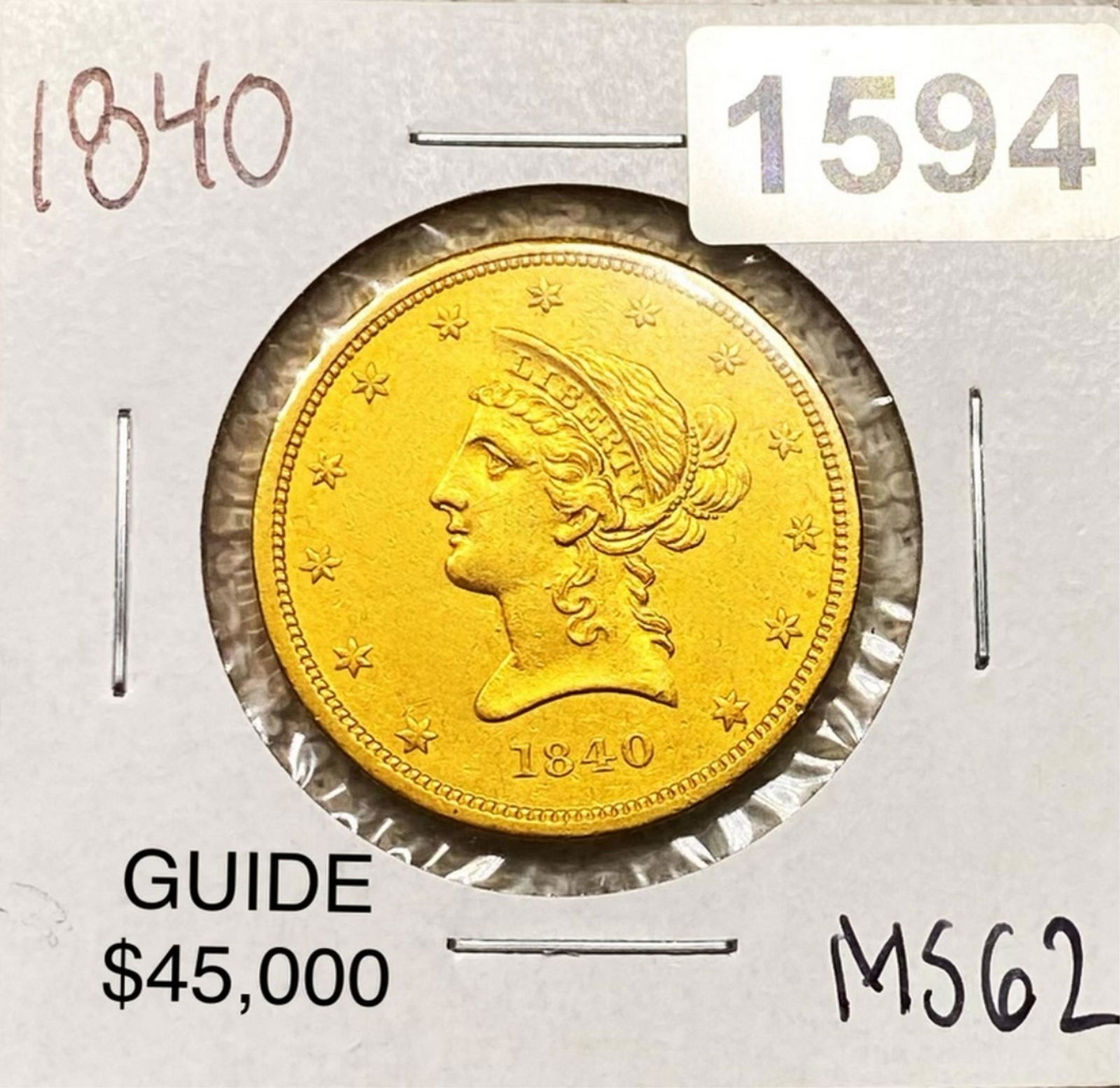 1840 $10 Gold Eagle UNCIRCULATED (1 of 2)