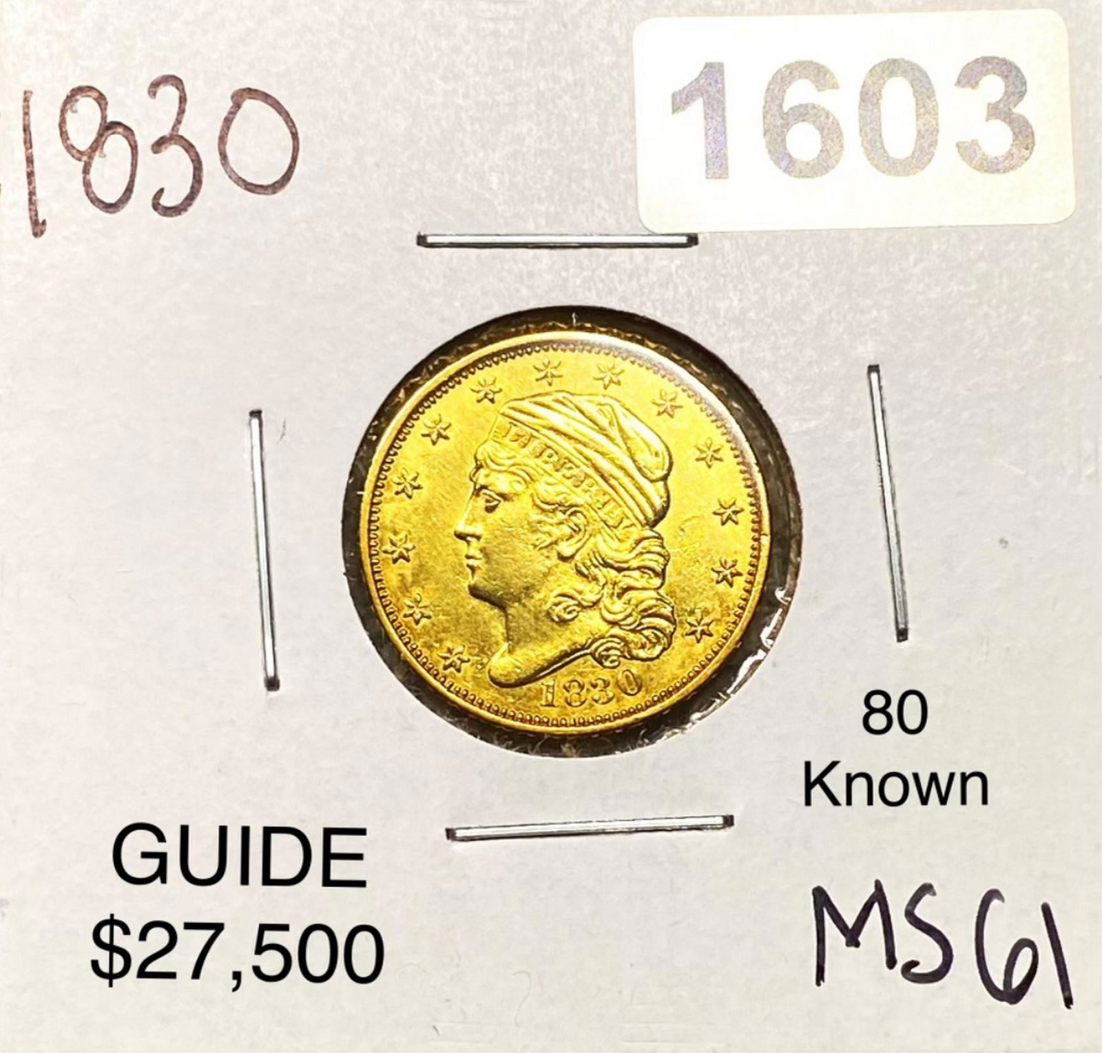 1830 $2.50 Gold Quarter Eagle UNCIRCULATED (1 of 2)
