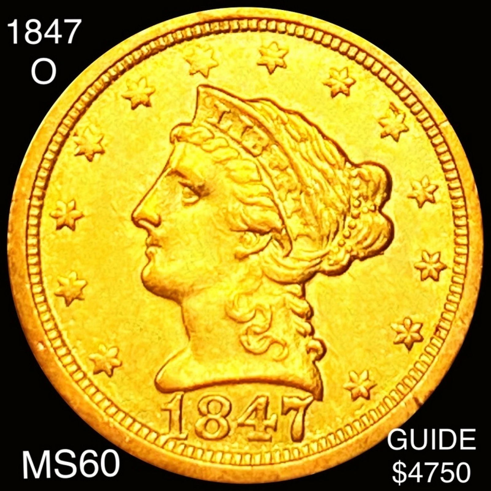 1847-O $2.50 Gold Quarter Eagle UNCIRCULATED (1 of 2)