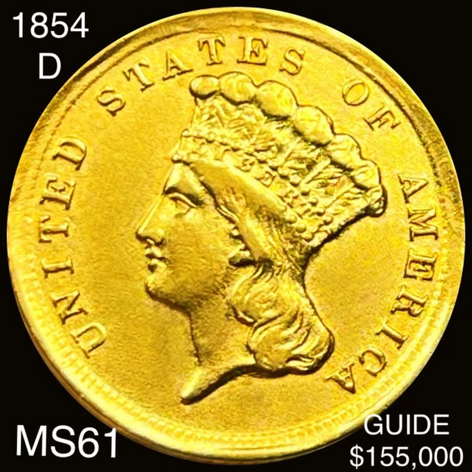1854-D $3 Gold Piece UNCIRCULATED (1 of 2)
