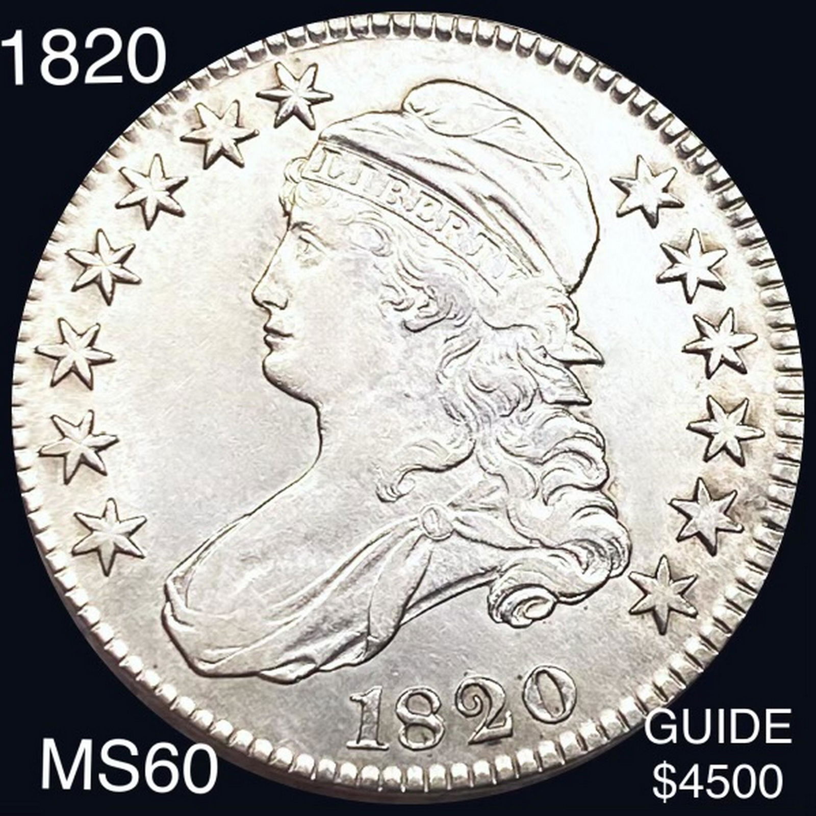 1820 Capped Bust Half Dollar UNCIRCULATED: 1820 Capped Bust Half Dollar UNCIRCULATED