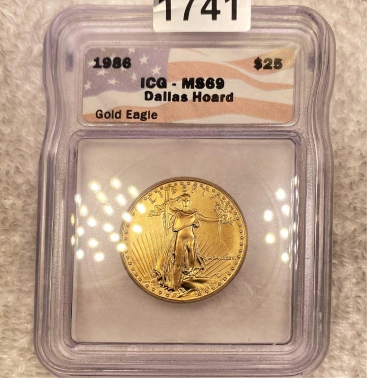 1986 $25 Gold Eagle ICG - MS69 DALLAS HOARD 1/2Oz: 1986 $25 Gold Eagle ICG - MS69 DALLAS HOARD 1/2Oz