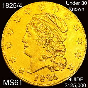 1825/4 Under 30 Known $5 Gold Half Eagle UNC