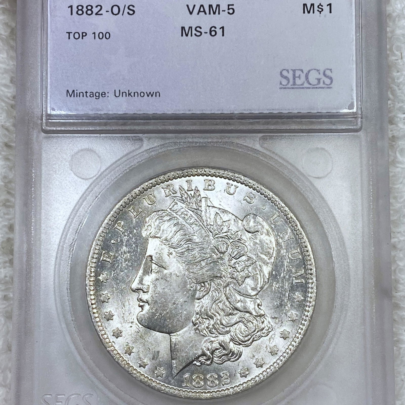 1882-O/S Morgan Silver Dollar SEGS - MS61 VAM-5 (1 of 2)