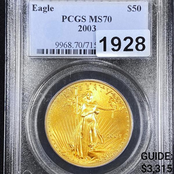 2003 $50 Gold Eagle PCGS - MS70 (1 of 2)