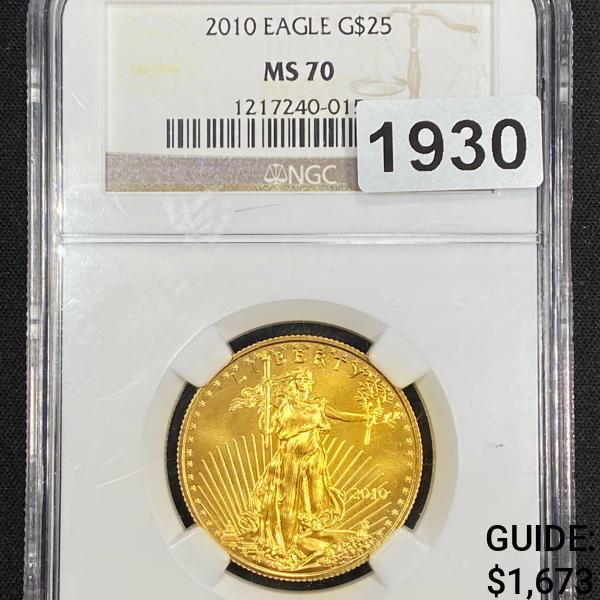 2010 $25 Gold Eagle NGC - MS70 (1 of 2)