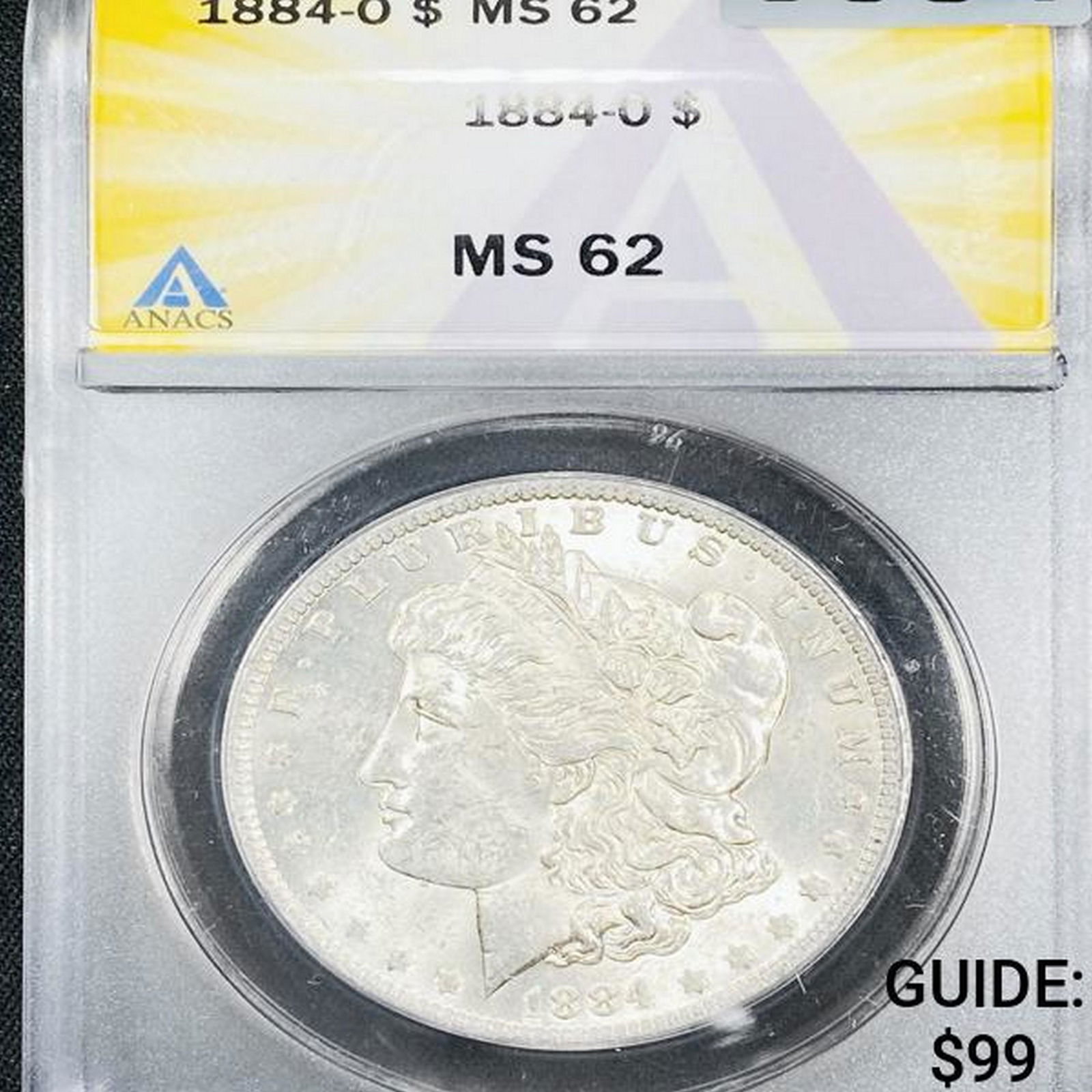 1884-O Morgan Silver Dollar ANACS - MS62 (1 of 2)