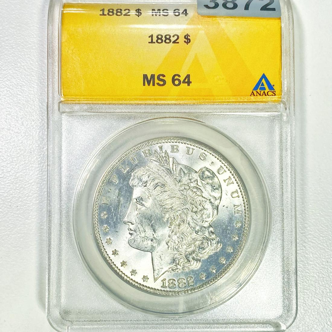 1882 Morgan Silver Dollar ANACS - MS64 (1 of 2)