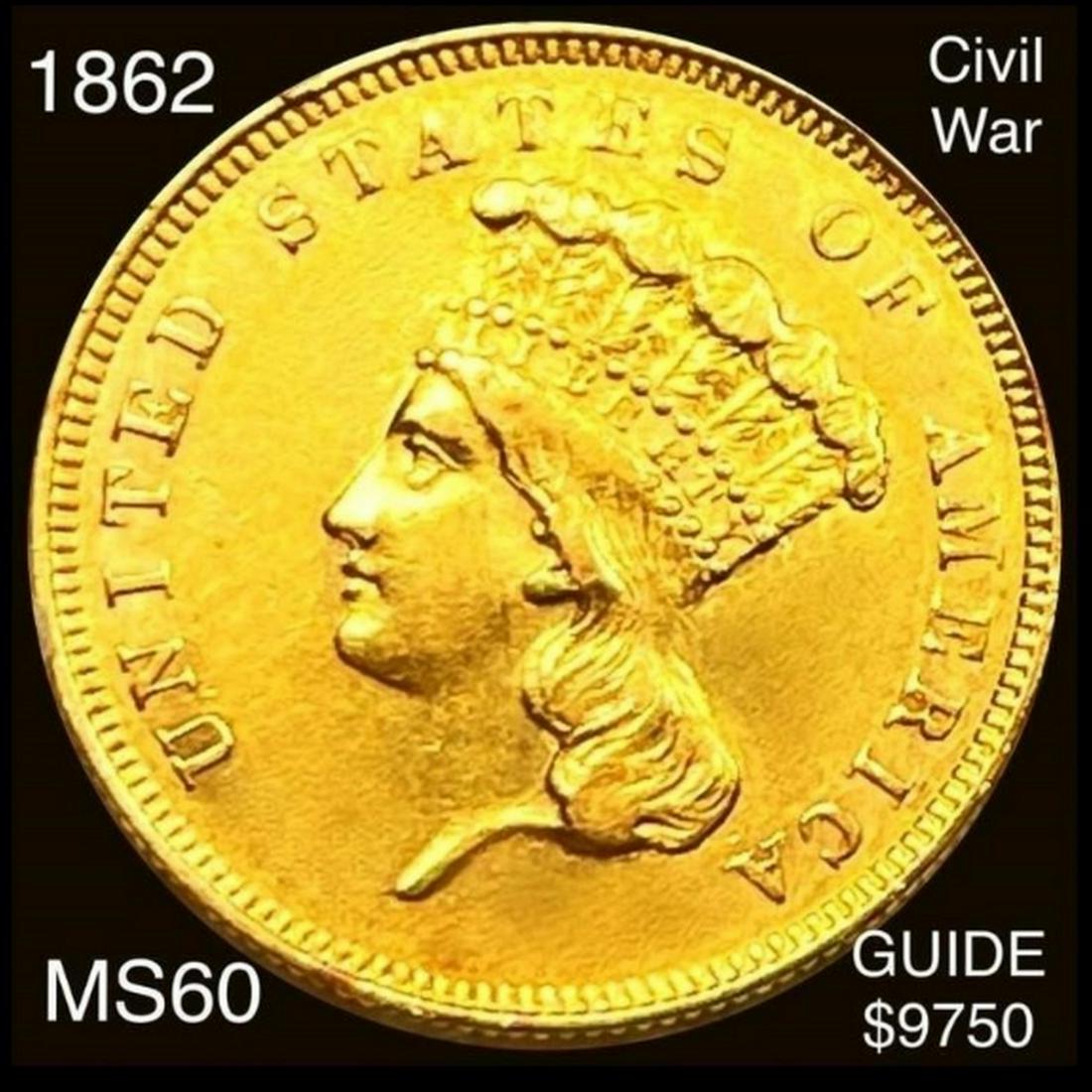 1862 $3 Gold Piece UNCIRCULATED (1 of 2)