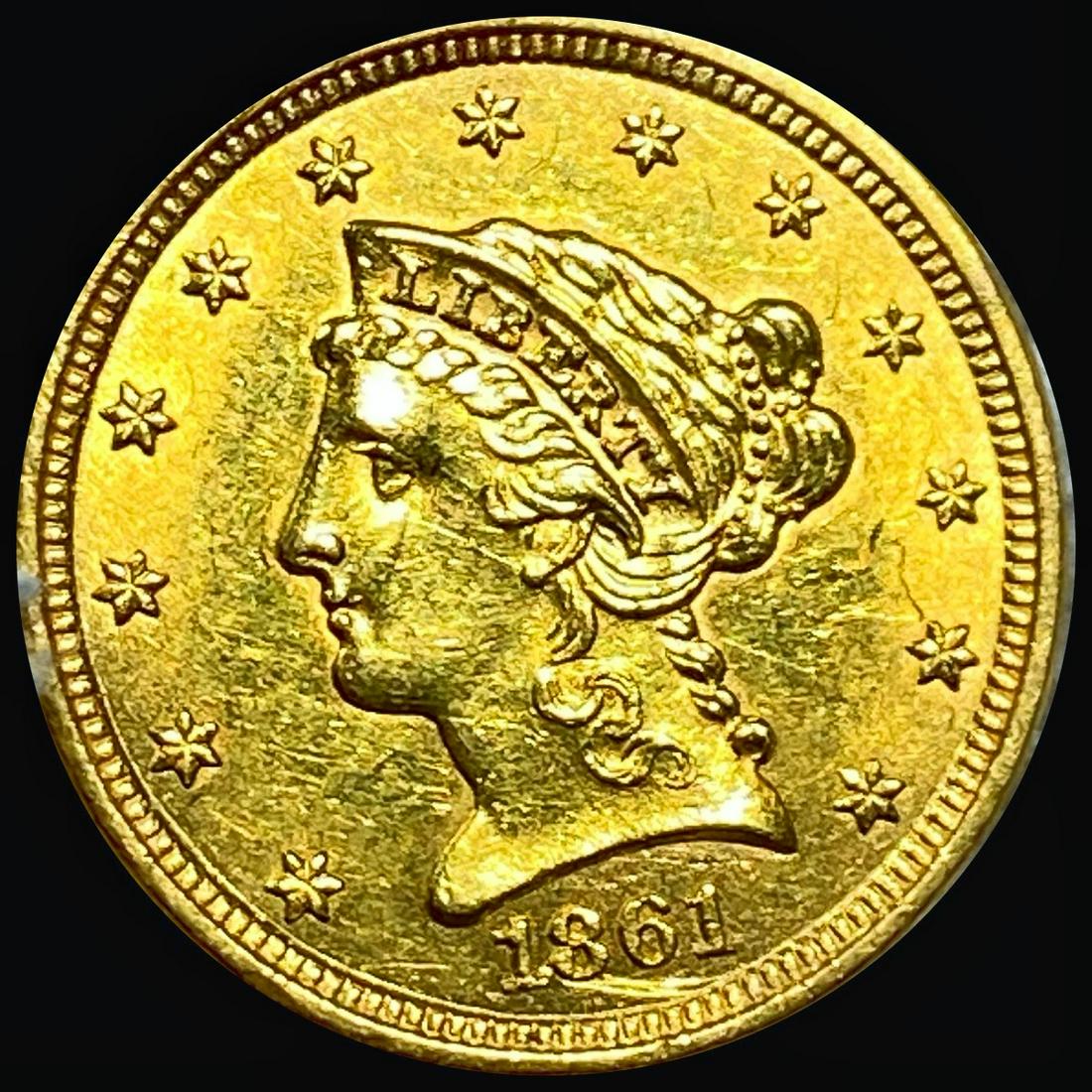 1861 $2.50 Gold Quarter Eagle UNCIRCULATED (1 of 2)