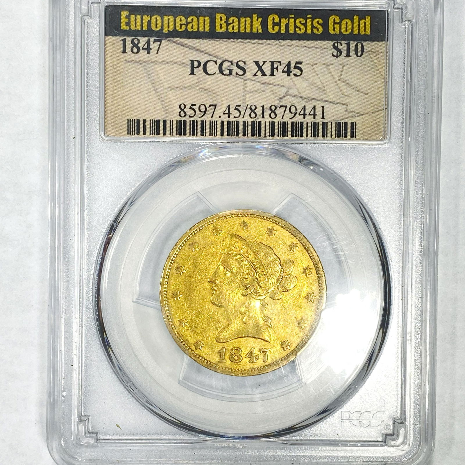 1847 Bank Crisis $10 Gold Eagle PCGS - XF45 (1 of 2)