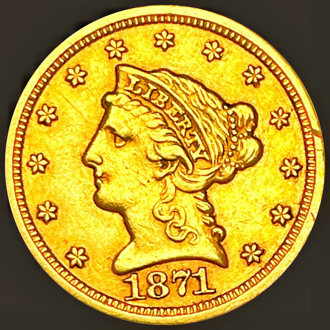 1871-S $2.50 Gold Quarter Eagle CLOSELY UNC (1 of 2)