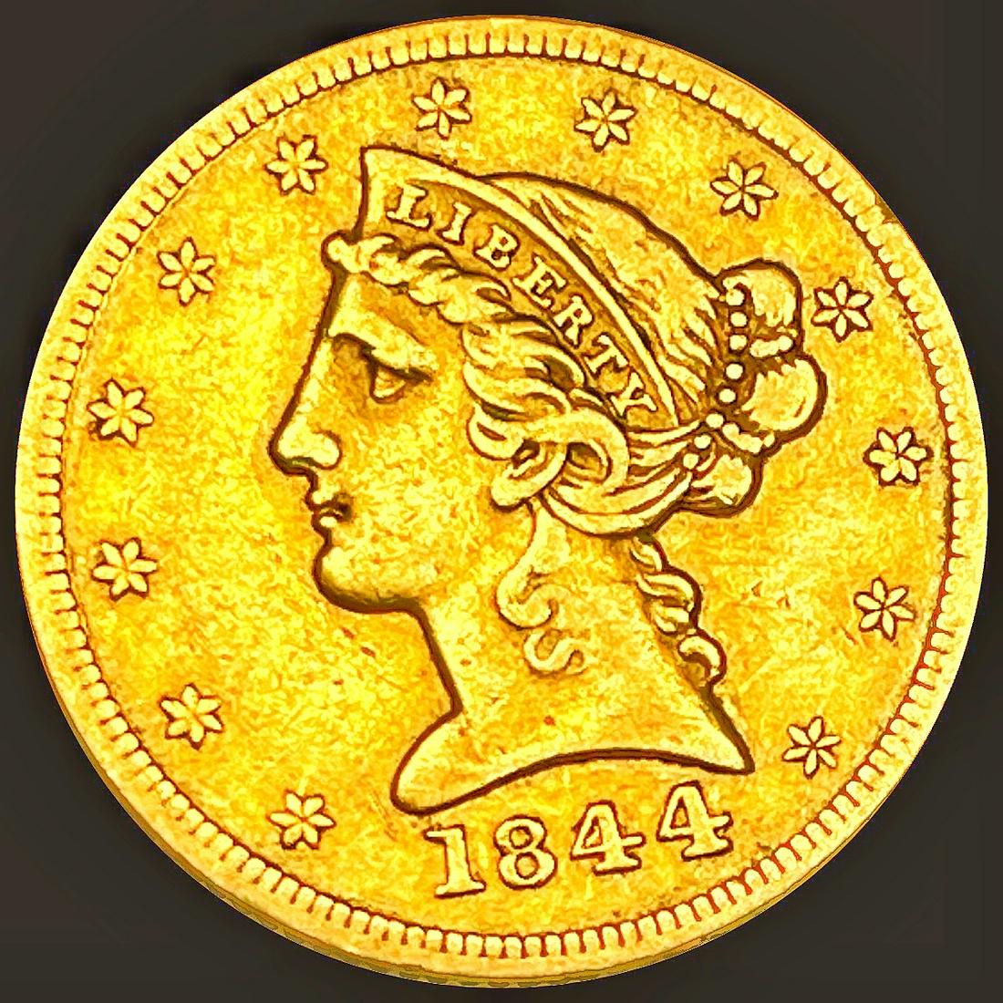 1844 $5 Gold Half Eagle NEARLY UNCIRCULATED (1 of 2)