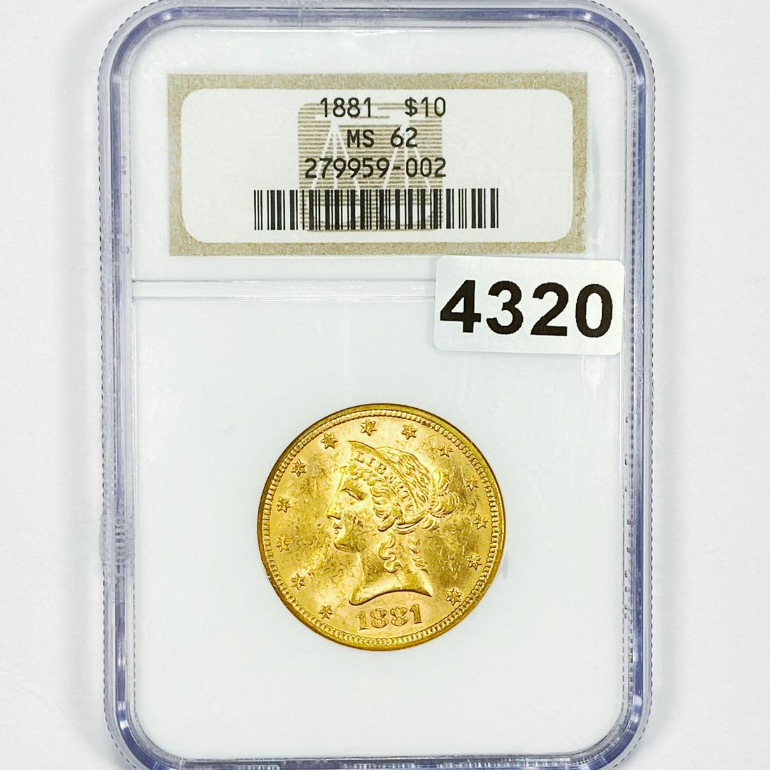 1881 $10 Gold Eagle NGC - MS62 (1 of 2)