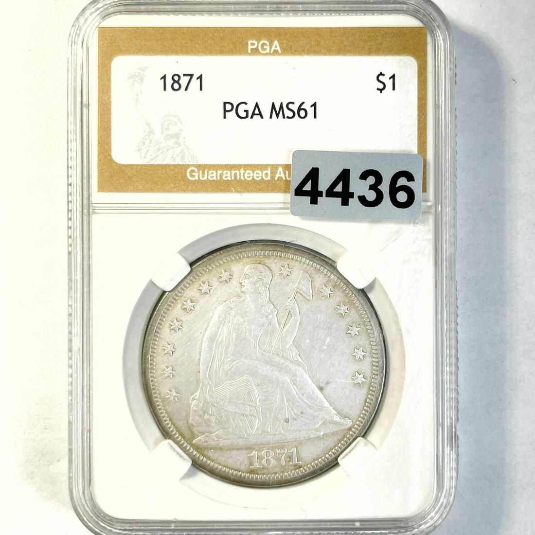 1871 Seated Liberty Dollar PGA - MS61 (1 of 2)