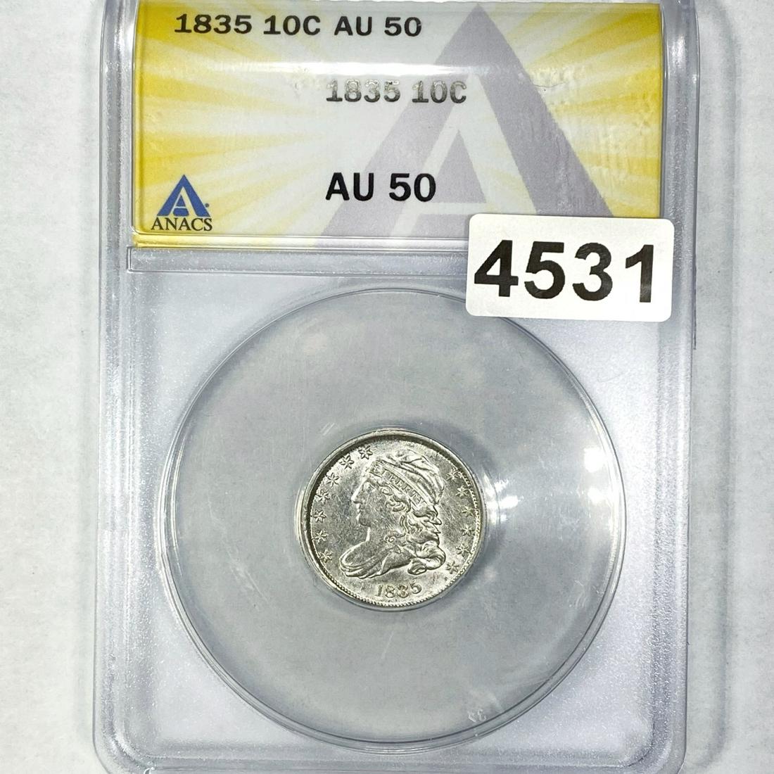 1835 Capped Bust Dime ANACS - AU50 (1 of 2)