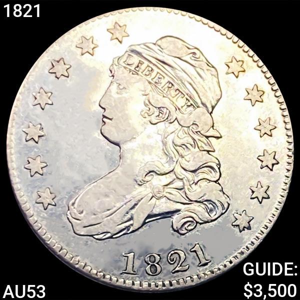 1821 Capped Bust Quarter HIGH GRADE (1 of 2)