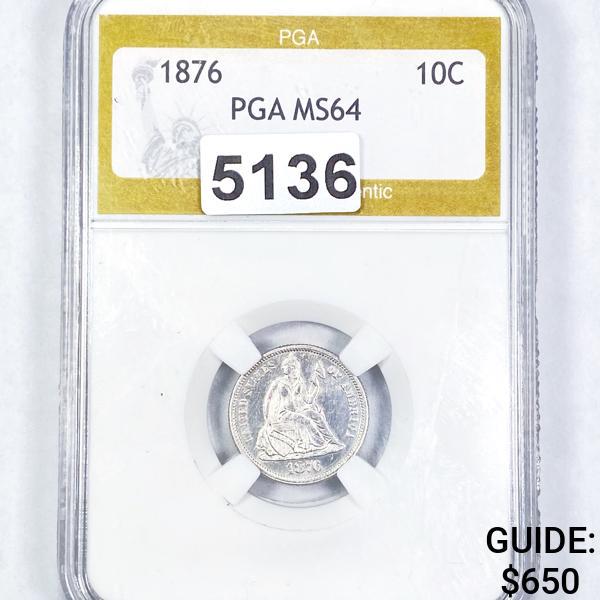 1876 Seated Liberty Dime PGA - MS64 (1 of 2)